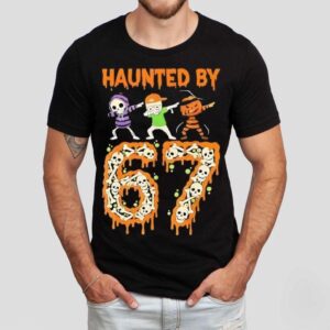 Haunted By 6-7 Halloween Skeleton Dabbing Meme Shirt