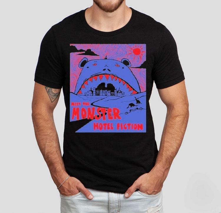  Hotel Fiction Meet The Monster Tshirt