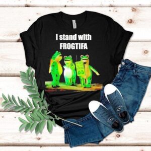 I Stand With Frogtifa Portland Frog Shirt