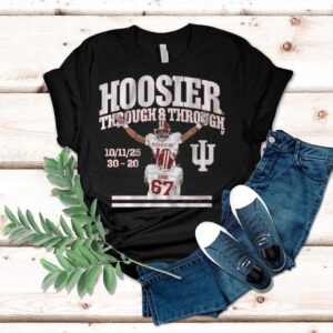Indiana Hoosiers Through Through 2025 Shirt