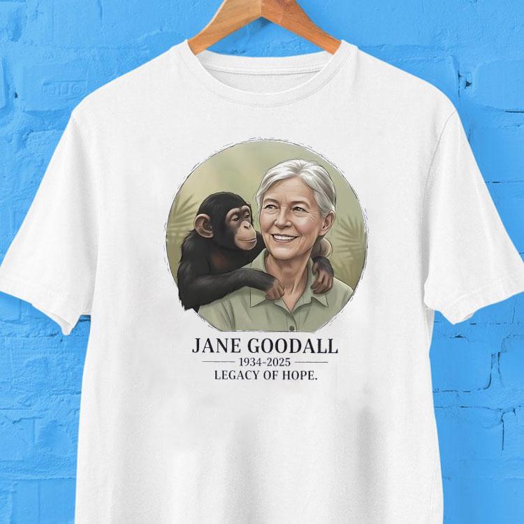 Jane Goodall Legacy Of Hope Tshirt