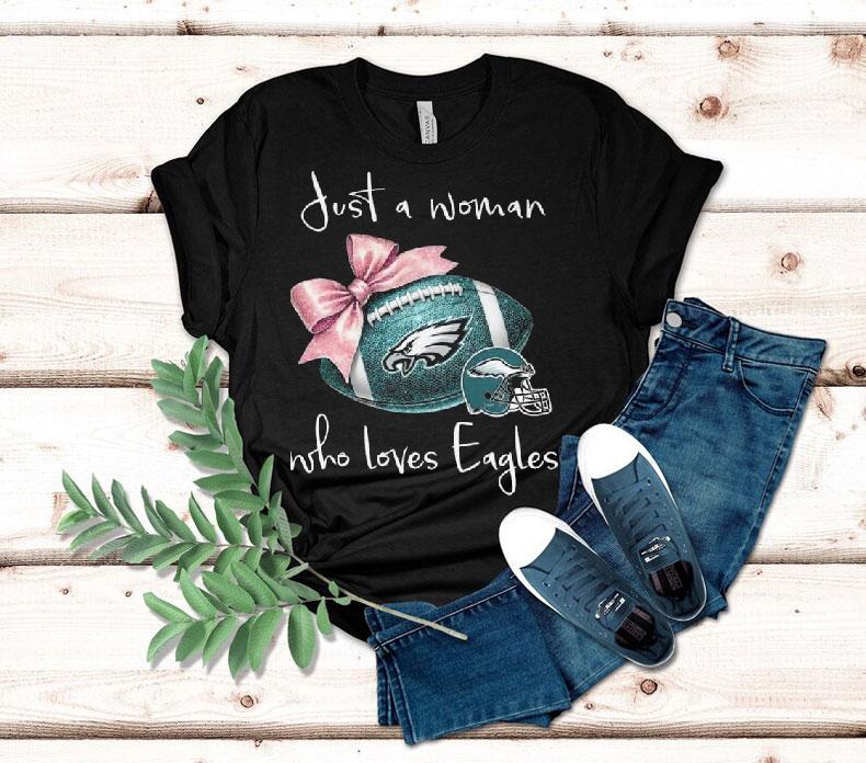 Just A Woman Who Loves Philadelphia Eagles Pink Bow 2025 Shirt 4  Just A Woman Who Loves Philadelphia Eagles Pink Bow  Tshirt