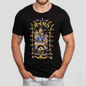 Los Los Angeles Rams Nfl Hasta La Muerte 2025 Shirt
