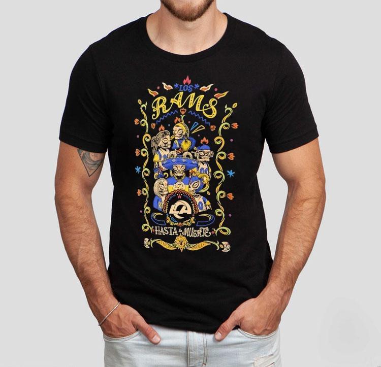 Los Los Angeles Rams Nfl Hasta La Muerte 2025 Shirt 4 Los Los Angeles Rams Nfl Hasta La Muerte Tshirt
