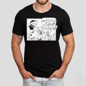 Mc Chris Oh Fuck It S Goddamn Goddamn Tshirt