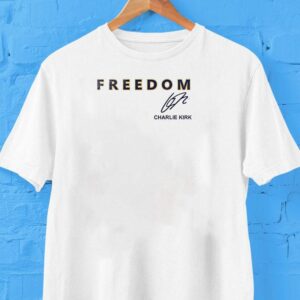 Montana State X Charlie Kirk Freedom Signature Shirt Montana State X Charlie Kirk Freedom Signature Shirt