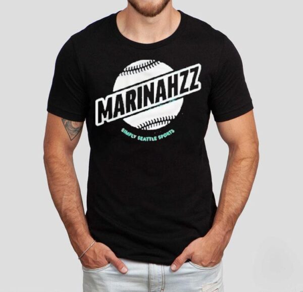 Nicky Scarlotta Seattle Mariners Simply Seattle Sports Marinahzz Shirt