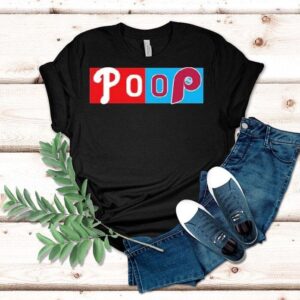 Philadelphia Phillies Poop Game Mlb Tshirt