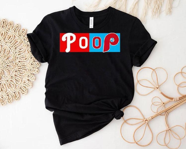  Poop Philadelphia Phillies Logo Tshirt