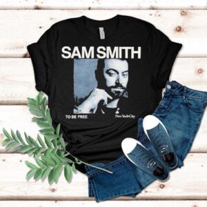 Sam Smith To Be Free In New York City Photo Shirt Sam Smith To Be Free In New York City Photo Shirt