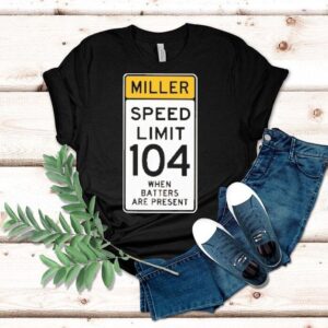 San Diego Padres Mason Miller Speed Limit When Batters Are Presen Tshirt