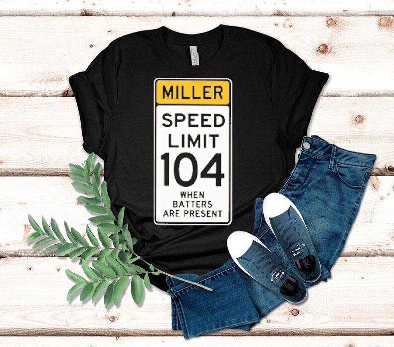  San Diego Padres Mason Miller Speed Limit  When Batters Are Presen Tshirt