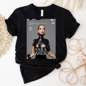 Sara Landry Home Of Factory International April 24 2026 Shirt