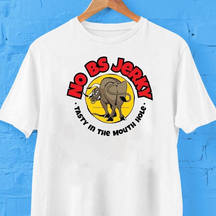 Shawn Baker Wearing Beef Jerky Tasty In The Mouth Hole Shirt 2  Shawn Baker Wearing Beef Jerky Tasty In The Mouth Hole Tshirt