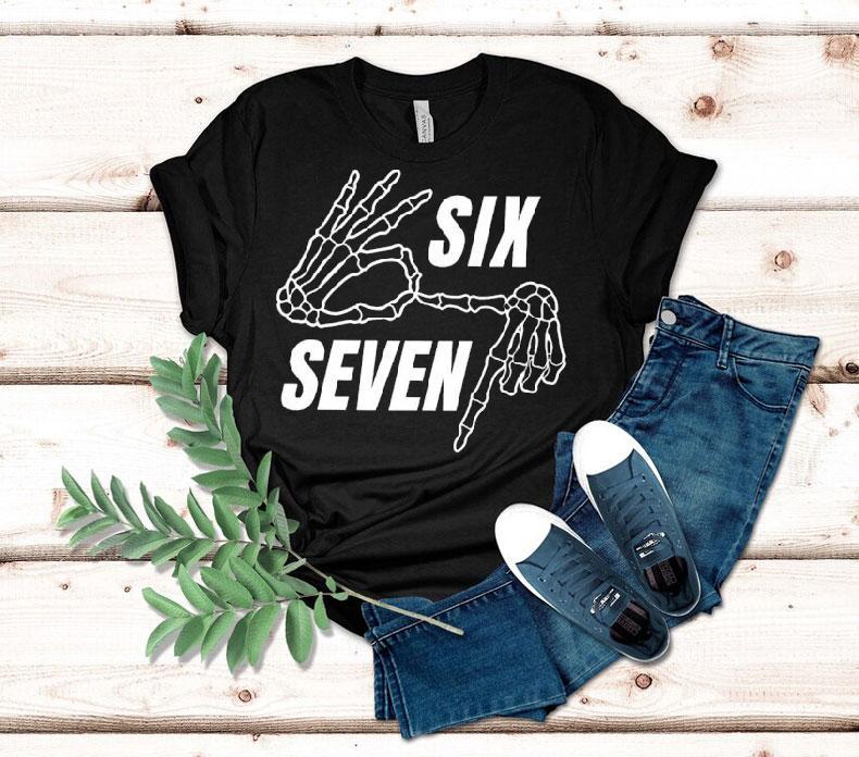 Skeleton Hands Six Seven Shirt 4  Skeleton Hands Six Seven Tshirt