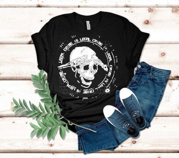 Skull Crime Is Legal 2025 Shirt