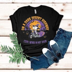 Snoopy On The Dark Desert Highway Cool Wind In My Hair Halloween Tshirt