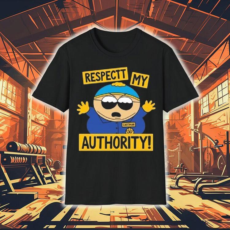 South Park Cartman Respect My Authority Shirt 4 South Park Cartman Respect My Authority Tshirt