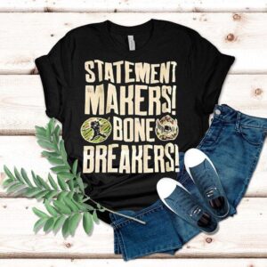 Tamina And Natalya Statement Makers Bone Breakers Wwe Tshirt