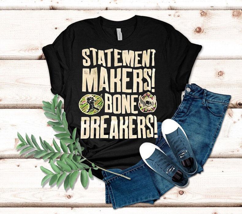  Tamina And Natalya Statement Makers Bone Breakers Wwe Tshirt