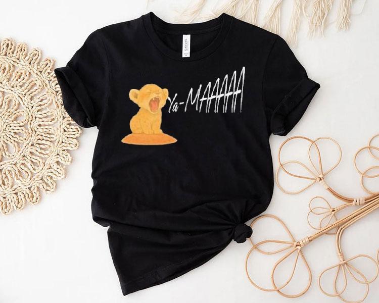 The Heart Of A Lion Ya Ma Shirt 4 The Heart Of A Lion Ya Ma Tshirt