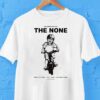 The None Oct 26 2025 Groningen, Nl Shirt