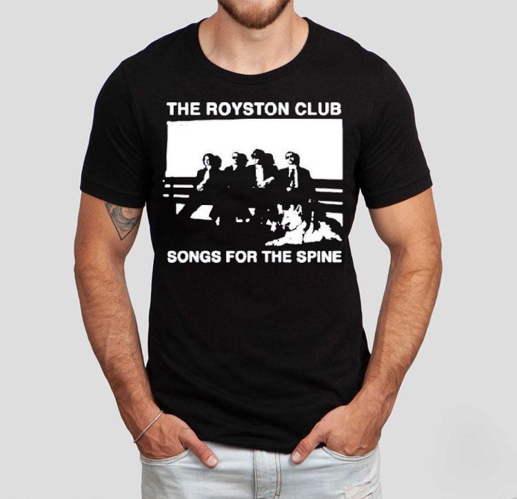 The Royston Club Songs For The Spine Tour 2025 Shirt 4  The Royston Club Songs For The Spine Tour  Tshirt