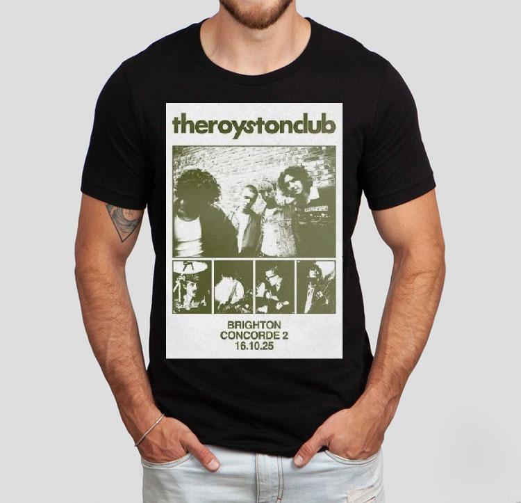 The Royston Club Tour Brighton, Uk October 16, 2025 Shirt 4  The Royston Club Tour Brighton Uk October   Tshirt