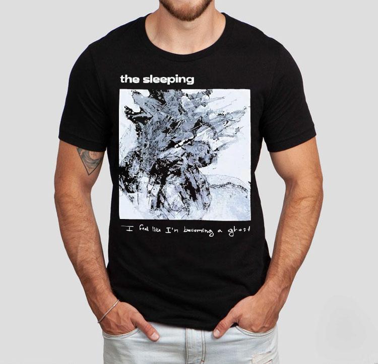 The Sleeping I Feel Like I'm Becoming A Ghost Album Shirt 4  The Sleeping I Feel Like I M Becoming A Ghost Album Tshirt