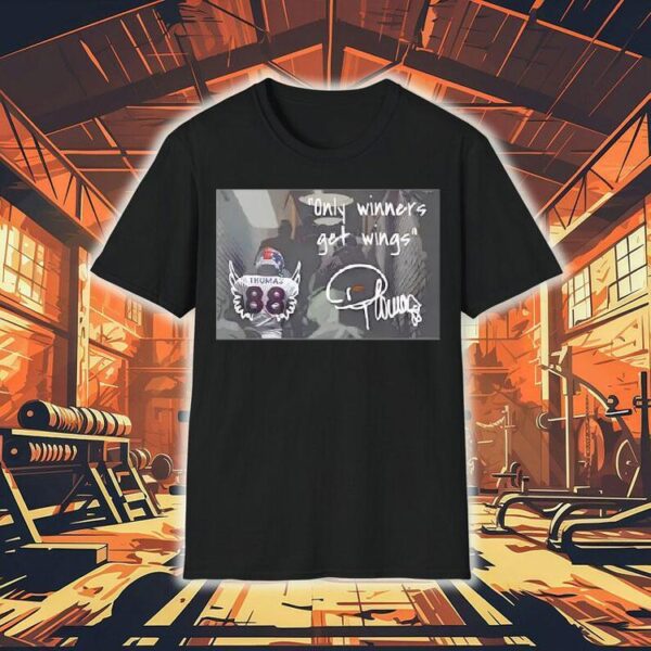 Thomas 88 Only Winners Get Wings Shirt