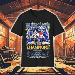Toronto Blue Jays 2025 Champions Thank You For The Memories Signatures Shirt