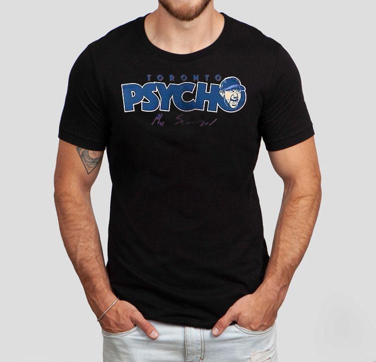 Toronto Blue Jays Max Scherzer Psycho Signature Portrait Shirt 4  Toronto Blue Jays Max Scherzer Psycho Signature Portrai Tshirt