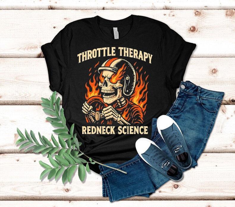 Westen Champlin Throttle Therapy Redneck Science Shirt 4  Westen Champlin Throttle Therapy Redneck Science Tshirt