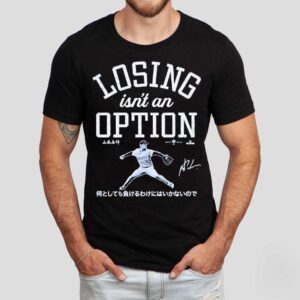 Yoshinobu Yamamoto Los Angeles Dodgers Losing Isn’t An Option Signature Shirt