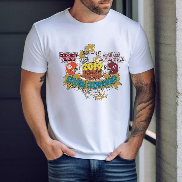 Alabama Crimson Tide Vs Clemson Tigers College Football Playoff National Championship Game 2019 Santa Clara Ca Matchup Shirt Alabama Crimson Tide Vs Clemson Tigers College Football Playoff National Championship Game 2019 Santa Clara Ca Matchup Shirt