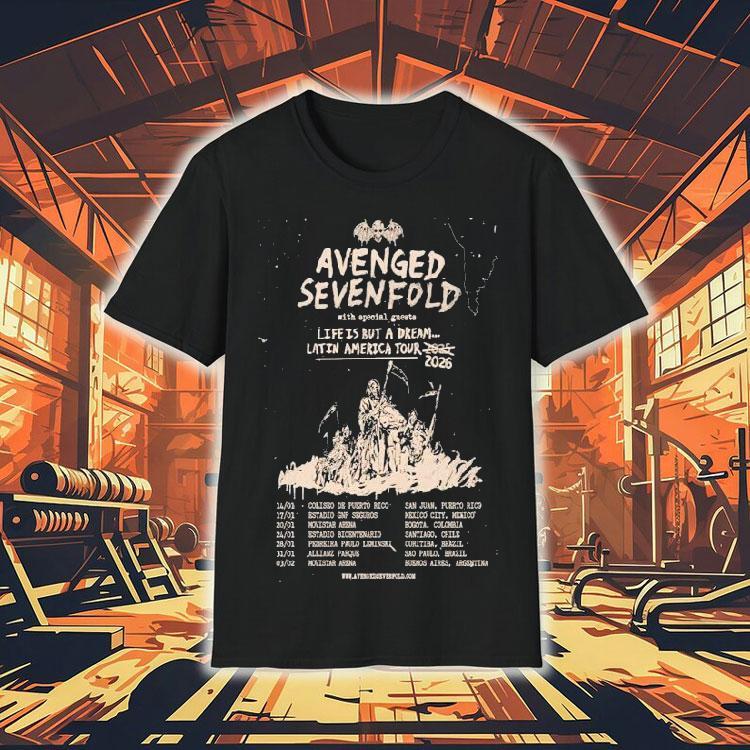 Avenged Sevenfold Life Is But A Dream Latin America Tour 2026 Dates Grim Reaper Shirt Avenged Sevenfold Life Is But A Dream Latin America Tour 2026 Dates Grim Reaper Shirt