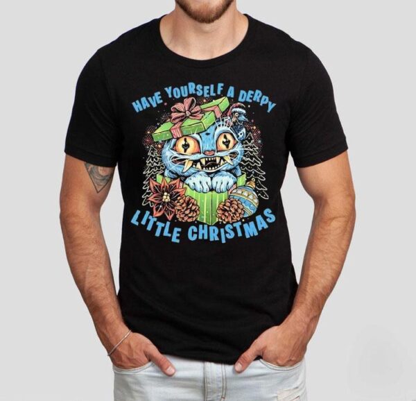 Cat Have Yourself A Derpy Little Christmas Shirt
