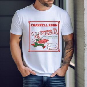 Chappell Roan Pizza No One Touched Me There In A Damn Hot Minute Hot To Go Shirt