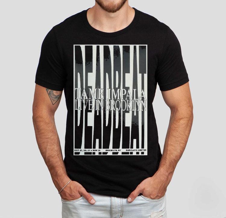 Deadbeat At Barclays Center In Brooklyn, Ny On Oct 27-nov 1 2025 Shirt Deadbeat At Barclays Center In Brooklyn, Ny On Oct 27-nov 1 2025 Shirt