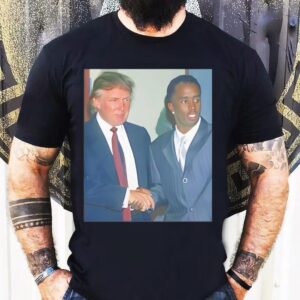Donald Trump And Rapper Sean Diddy Combs Shirt