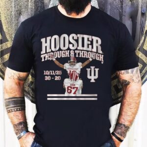 Indiana Hoosiers Through Through 2025 Shirt