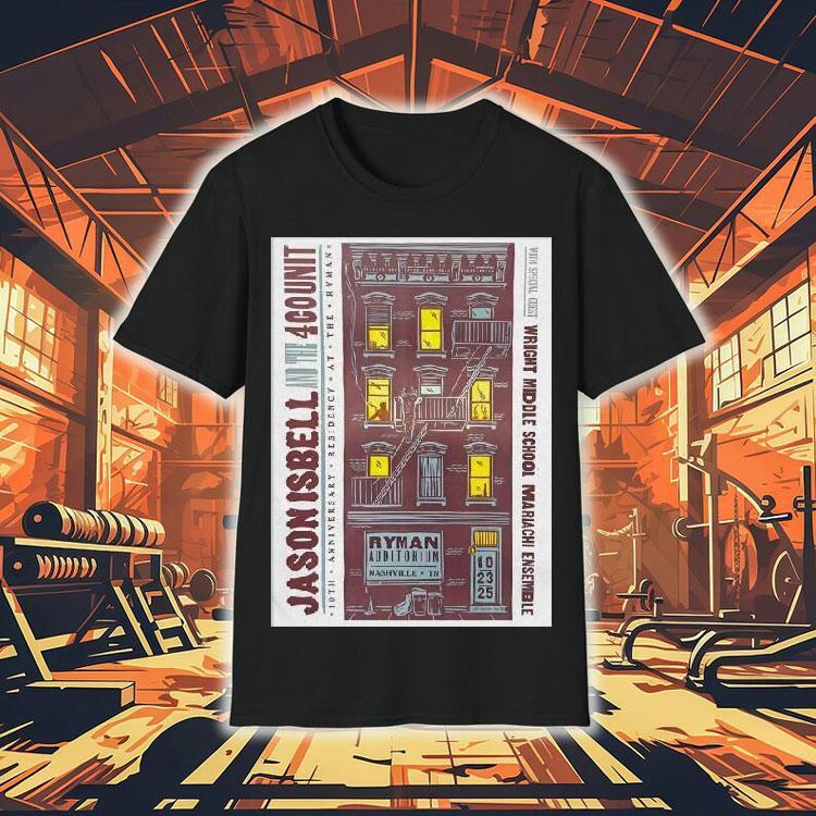 Jason Isbell And The 400 Unit Tour Nashville Tn On October 23 2025 Shirt Jason Isbell And The 400 Unit Tour Nashville Tn On October 23 2025 Shirt
