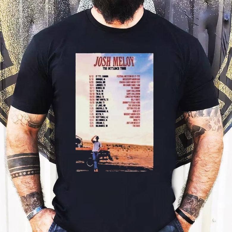 Josh Meloy The Outsider Tour 2025 Dates Shirt Josh Meloy The Outsider Tour 2025 Dates Shirt