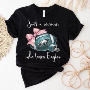 Just A Woman Who Loves Philadelphia Eagles Pink Bow 2025 Shirt 1 Just A Woman Who Loves Philadelphia Eagles Pink Bow Tshirt