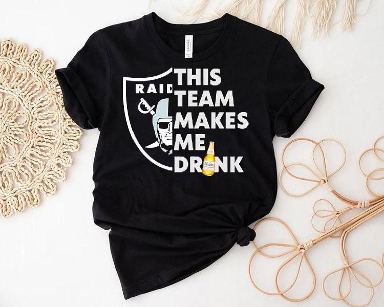 Las Vegas Raiders Logo This Team Makes Me Drink Beer Shirt Las Vegas Raiders Logo This Team Makes Me Drink Beer Shirt