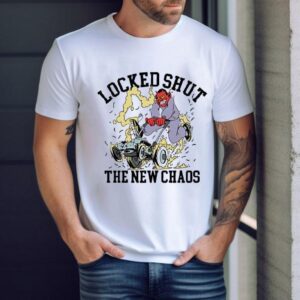 Locked Shut The New Chaos Tshirt