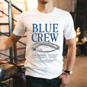 Los Angeles Dodgers Blue Crew City Of Stars Stadium Shirt Los Angeles Dodgers Blue Crew City Of Stars Stadium Shirt