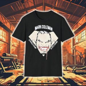 Mark Coleman 2x World Champ 3x Ufc Champ Shirt 1 Mark Coleman X World Champ X Ufc Champ Tshirt