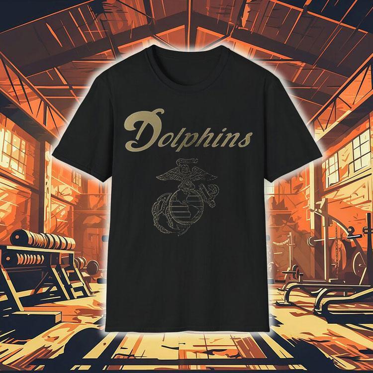 Miami Dolphins X United States Marine Corps First In Last Out Shirt Miami Dolphins X United States Marine Corps First In Last Out Shirt