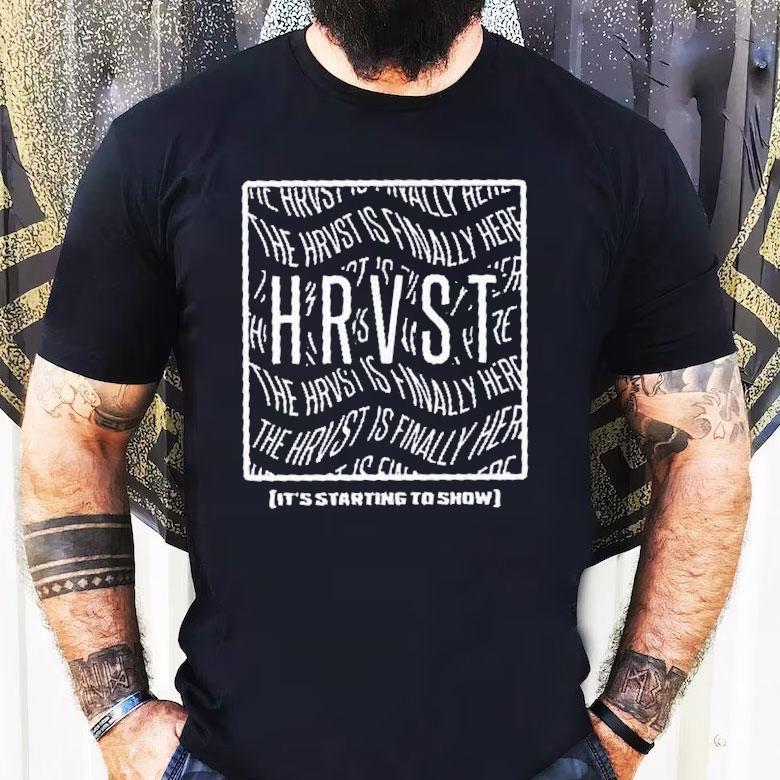 Mike Hrvst The Hrvst Is Finally Here It’s Starting To Show Shirt Mike Hrvst The Hrvst Is Finally Here It’s Starting To Show Shirt